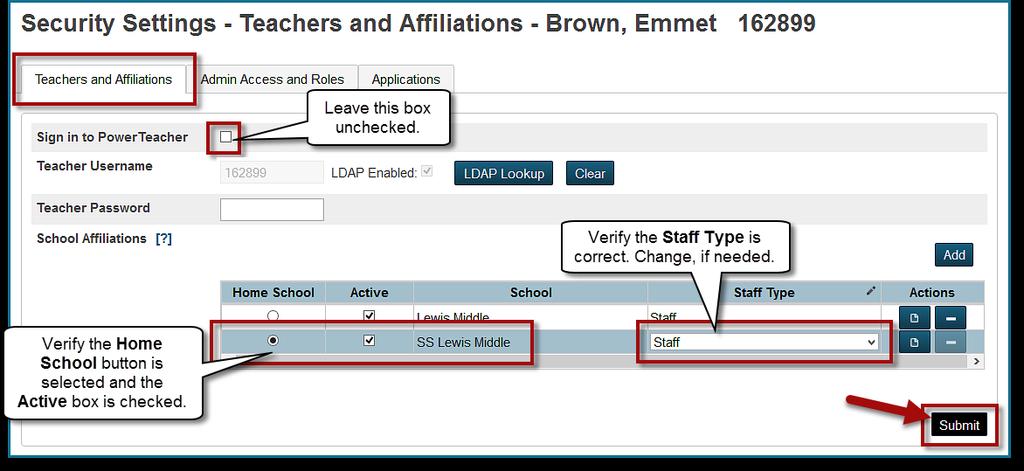 3. On the Security Settings page, select the Teachers and Affiliations tab. a. Do not check the Sign in to PowerTeacher bo