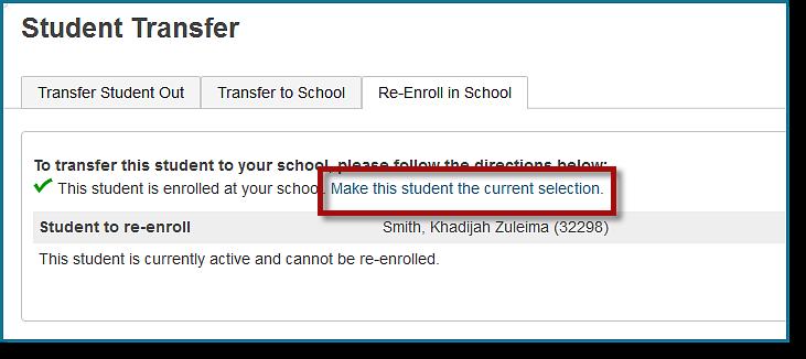 On the Student Transfer page, click Make this student the current