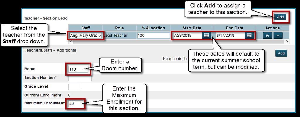 OPTIONAL Teachers/Staff Additional - click Add to associate additional teachers or staff to this section. Room- Enter the room number.