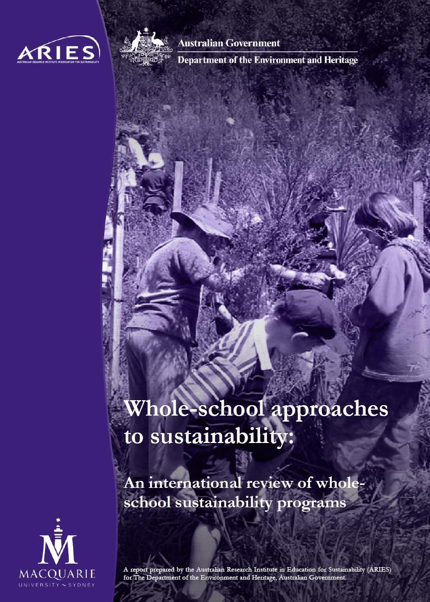 Review of sustainable school programs Referring to the ECO-schools-whole-school approach which exists world wide from Scandinavia to Australia I can recommend the publication 'Whole-school Approaches