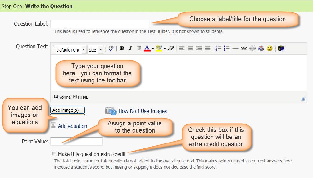 Adding Test Questions Once you have completed the setup, you can start to build your test by adding questions by clicking the Add a question link.