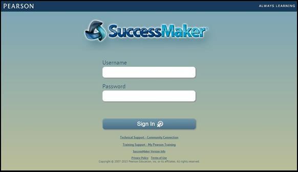You can write your username and password below: Username: Password: To sign in to SuccessMaker: 1.