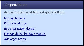 5 Organisations You can carry out a number of tasks using the Organisations section (Figure 2.