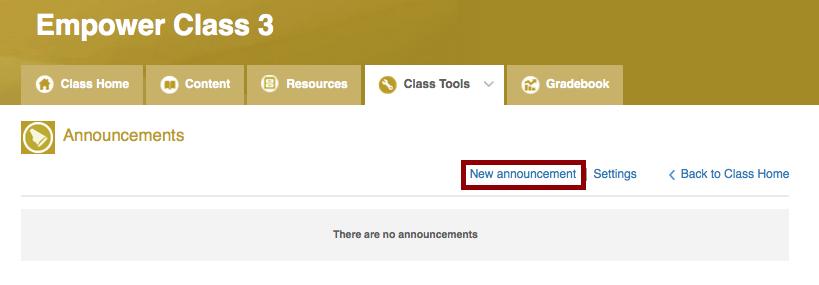 To create a new announcement select New Announcement: Fill in