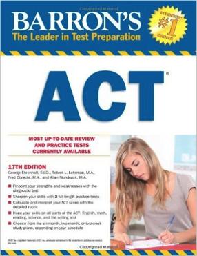 Preparing for the ACT Get a review book! Kaplan, Barron s, Princeton Review, etc.