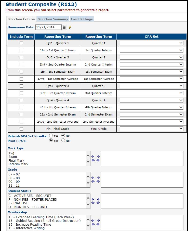 Run Student Composite (R112) (optional) Run Student Composite R112 to generate a condensed composite Report card printout for student(s).