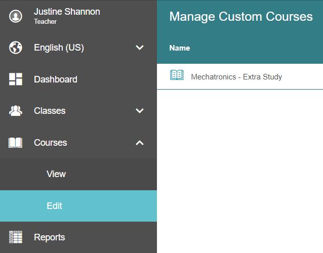 Create a Custom Course from a Template You may wish to create a variation of one of your previously created courses,