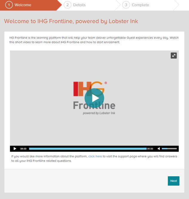Logging in to IHG Frontline When your General Manager signs up to IHG Frontline and nominates you as the IHG Frontline Lead, you will receive an email with a link, a unique username and password.
