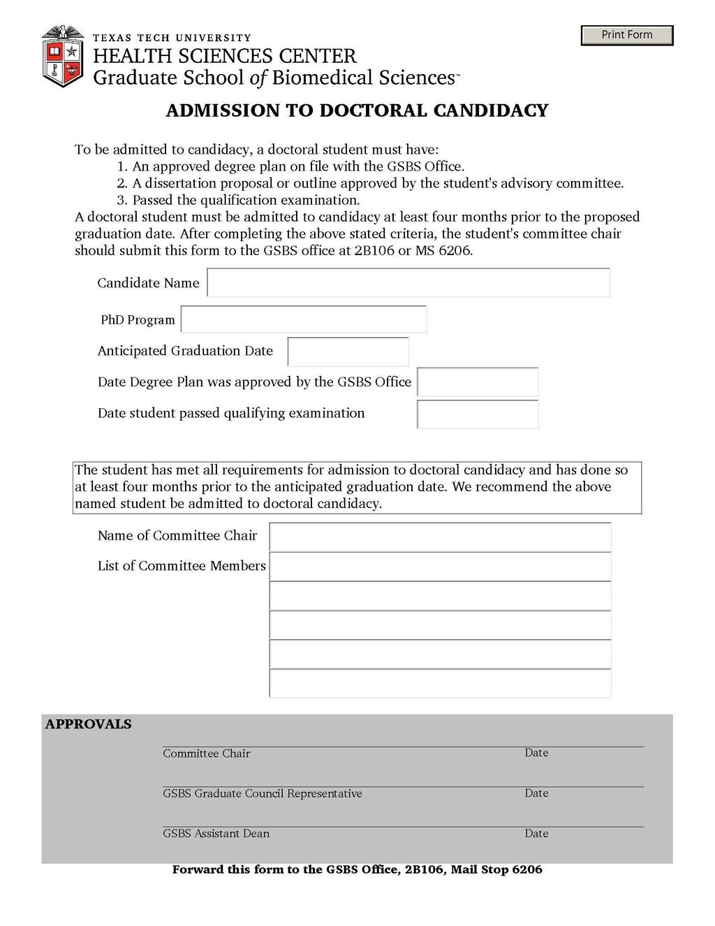 ADMISSION TO CANDIDACY REQUEST (MUST BE COMPLETED ON-LINE AT: http://www.ttuhsc.