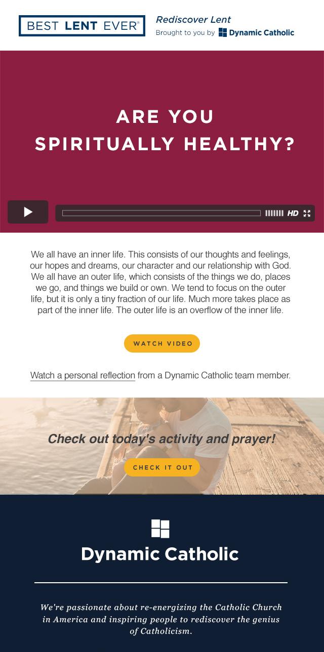 PROGRAM FEATURES Daily emails link directly to the Best Lent Ever blog