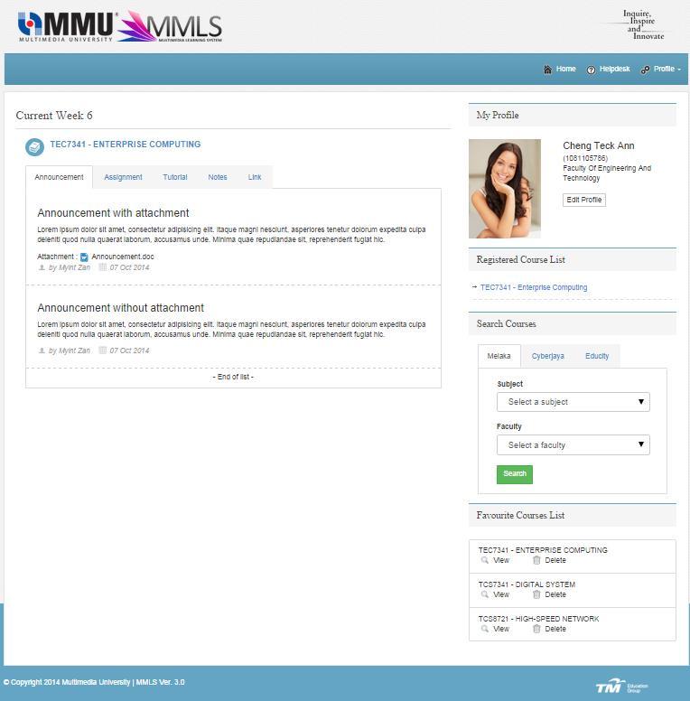 3 Student Pages This page contains features that inform the student of any announcements or task relevant to the student, as well as the list of courses in which the student is enrolled in MMLS.