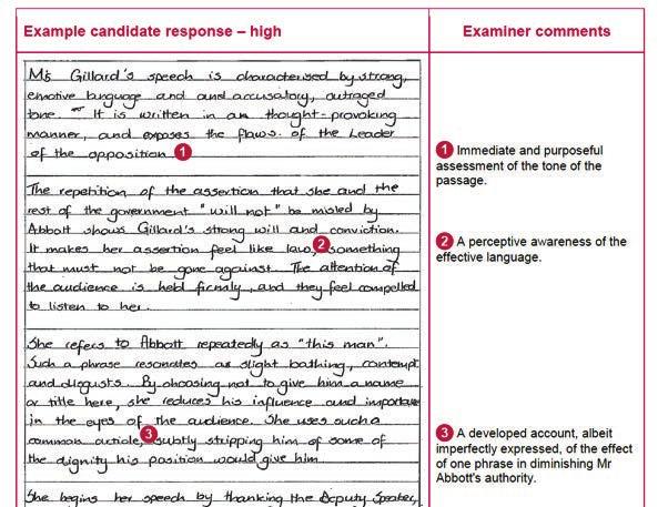 In focus: Example candidate responses These booklets use examples of candidates work to show how different levels of performance (high, middle and low) relate to the