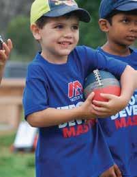 JUNIOR SPORTS Participants will play soccer, basketball, tee-ball, flag football and track and field.