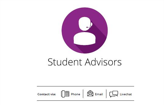 Your Support Team Your Support Team Student Advisors are available to answer your questions at the following times: Monday Friday 8am 9pm Saturday