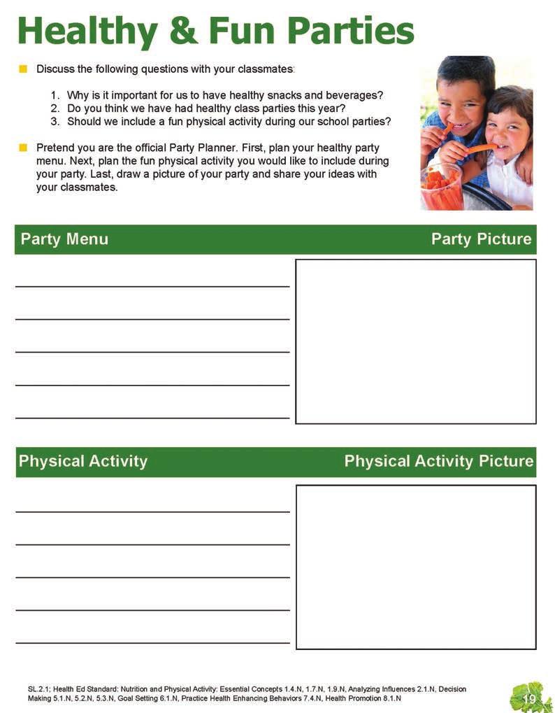 March Overview of Lesson, continued Review the Nutrition Facts label and fun facts. Watch the video about a farmer. Complete the math activity. Complete the Healthy & Fun Parties activity.