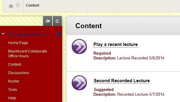 Accessing a Recorded Blackboard Collaborate Session 1. Navigate to Blackboard Collaborate recordings by clicking on the appropriate menu button.