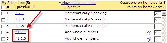 Check the box to the left of the first two questions in the Available Questions list, and click Add to include these questions in your homework assignment.