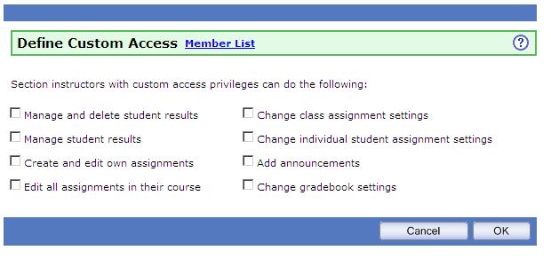 Tip: Create an instructor account with Read-Only access to allow other