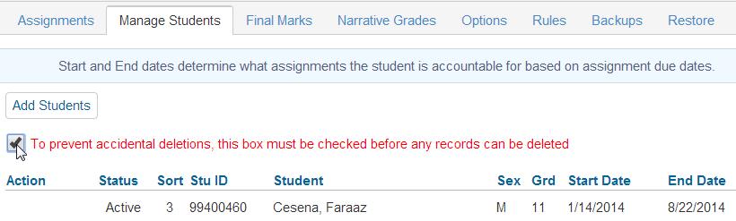 To Delete a student, click the mouse on the check box at the top of the form. The check box at the top of the form MUST be checked.