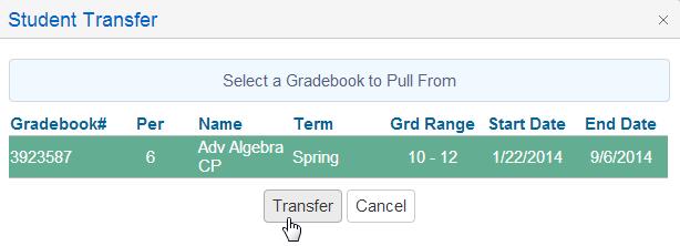Click the mouse on the OK button to begin the Transfer process. The following message will display. The student s scores will now be viewable under the New Gradebook.