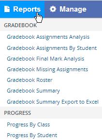 GRADEBOOK REPORTS To access Gradebook Reports, click the mouse on the Reports button in the header. The following Reports Window will display.