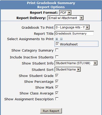 Gradebook Summary To print a summary for a gradebook click the mouse on Gradebook Summary from the list on the View All Reports