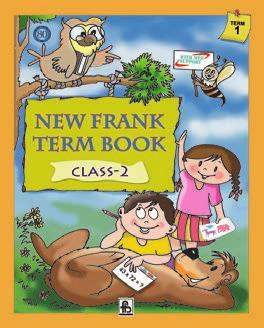 Term Books NEW FRANK TERM BOOK CLASSES 1 TO 5 Free Web Support www.fbschoolsupport.