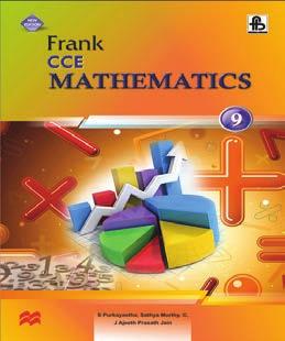 90 FRANK CCE SECONDARY MATHEMATICS CLASSES 9 & 10 Revised The series has been designed as per the syllabus of classes IX and X laid down by CBSE and the CCE guidelines.