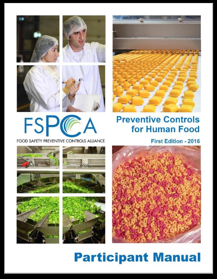 FSPCA Preventive Controls for Human Food Version 1.