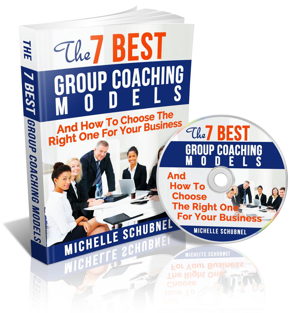 The 7 Best Group Coaching Models The 7 Best Group Coaching Models With Group Coaching Expert Michelle Schubnel Creator of the Group Coaching Success Program Group Coaching Model #1: The Book Study