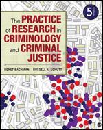 edu COURSE INFORMATION Materials Textbooks, Readings, Supplementary Readings: Textbook(s) Required: The Practice of Research in Criminology and Criminal Justice Fifth Edition Ronet Bachman & Russell