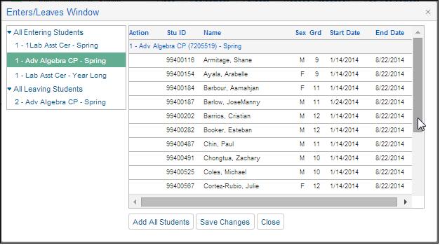Click the mouse on All Entering Students to display gradebooks. Click the mouse on a gradebook. Use the scroll bar on the right side of the form to view all gradebooks and students pending.