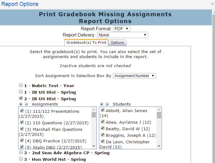 Gradebook Missing Assignments To print missing assignment information for the students click the mouse on