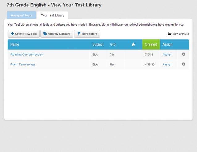 You can create a new test by clicking the Create New Test button, or assign an existing test from your test library by clicking Assign Test from Library.