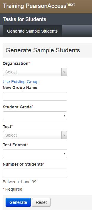 4. Populate the following fields in the Generate Sample Students screen, and then click Generate. Organization: Select your school/organization.