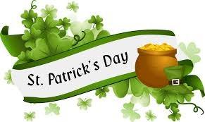 St Patricks Day Thursday 17th March Instead of wearing your school uniform wear your casual clothes with a green theme