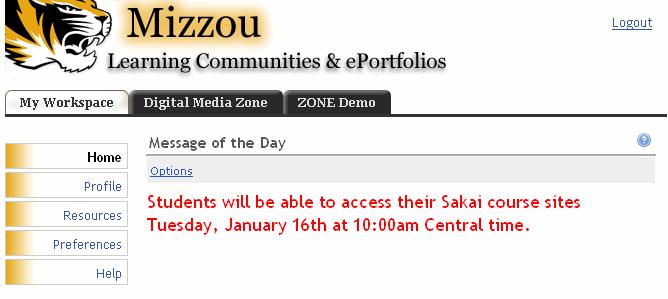 2 A First Look at SAKAI IMPORTANT: In SAKAI, horizontal tabs represent each worksite or course in which you are a member or student.