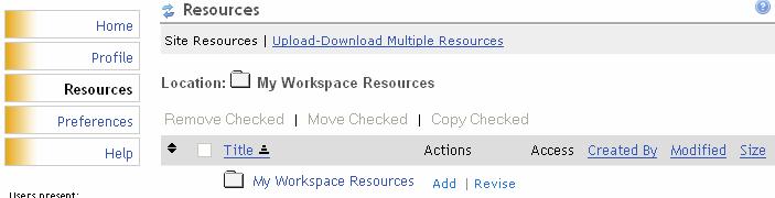 3.2 Using Resources How can I store files in My Workspace? 1 Click on the Add button to open the Add Item(s) dialog box. Required items marked with *. 3 2 Select an item to add first.