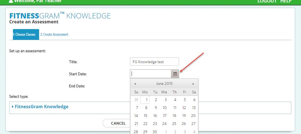 7.1.5 To finish creating the assessment, you will need to enter a title as well as start and end dates. 7.1.6 Start and end dates can either be manually entered in the mm/dd/yyyy format or selected from the calendar view.