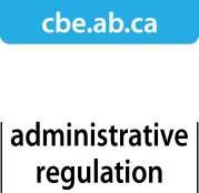 6090 Classification: Students Effective Date: December 4, 2015 All students wishing to attend CBE schools 3 Compliance All employees are responsible for knowing, understanding and complying with this