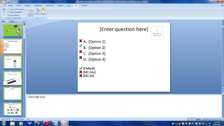 Creating Question Slides using CPS for Power Point a. Open CPS for Power Point by