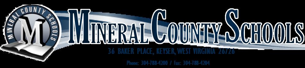 July 17, 2018 Meeting #2 A regular meeting of the Board of Education of Mineral County will be held on Tuesday, July 17, 2018, at 6:00 p.m. in the Administrative Office at 36 Baker Place, Keyser, West Virginia.