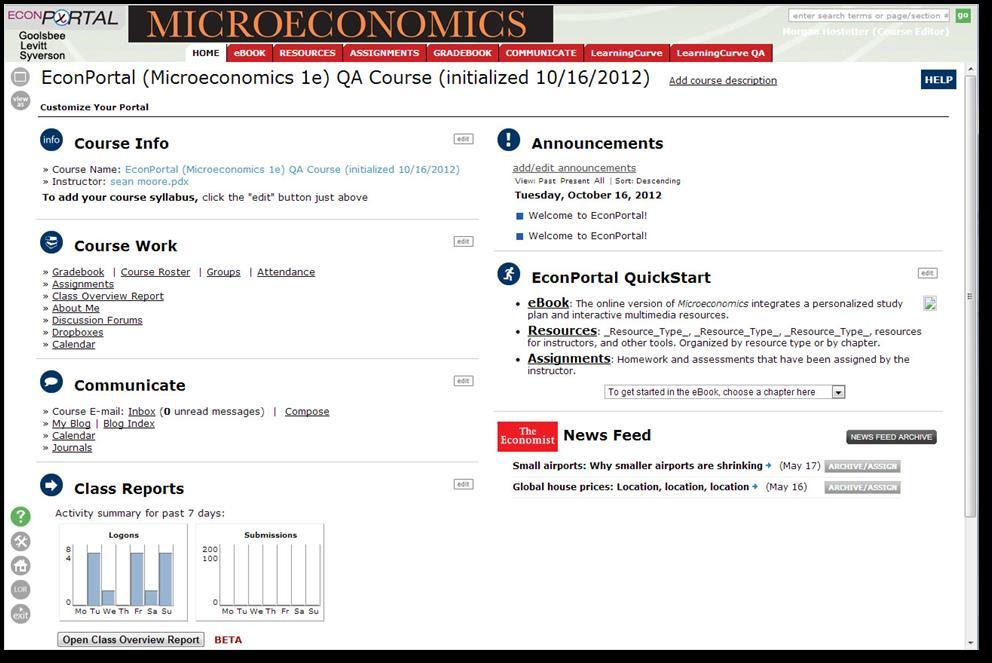 5 The EconPortal Home Page Once you ve logged in, you will arrive on the home page. From here, you can access all the information, tools, and resources in EconPortal.