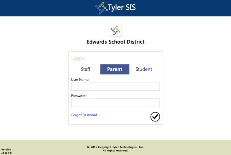 Tyler SIS Student 360 Parent Portal To begin using the Parent Portal, follow these steps: Fill out the Parent Portal registration form and return it to the school.