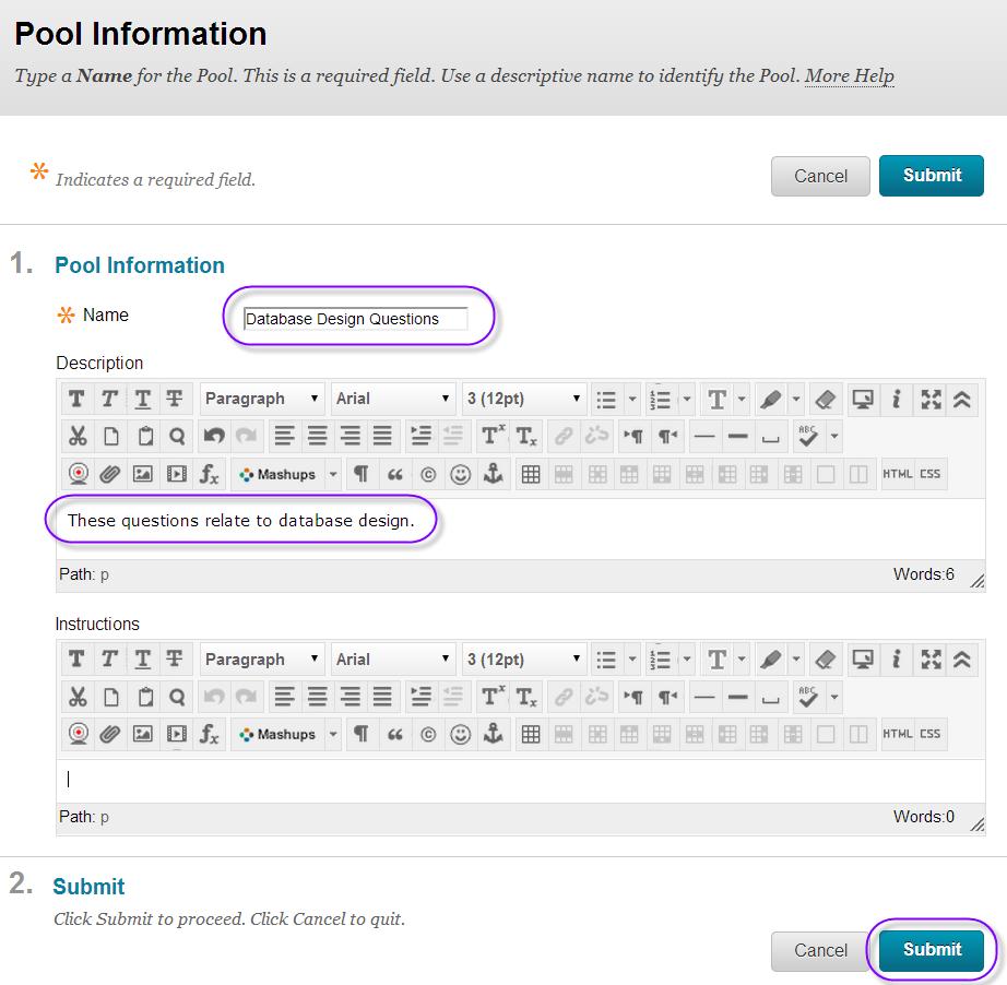 7. Type a name for the question pool. 8. Type a description of the pool. 9. Click "Submit". 10. Click "Create Question". 11.