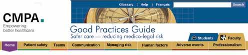 Navigating the Guide The CMPA Good Practices Guide has two sections: one for medical trainees, the other for