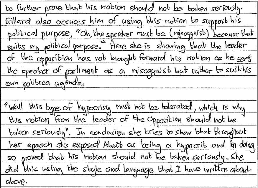 Question 1a Example candidate response middle, continued 9 9 This demonstrates an understanding of the purpose of the speech but doesn't consider style or language.