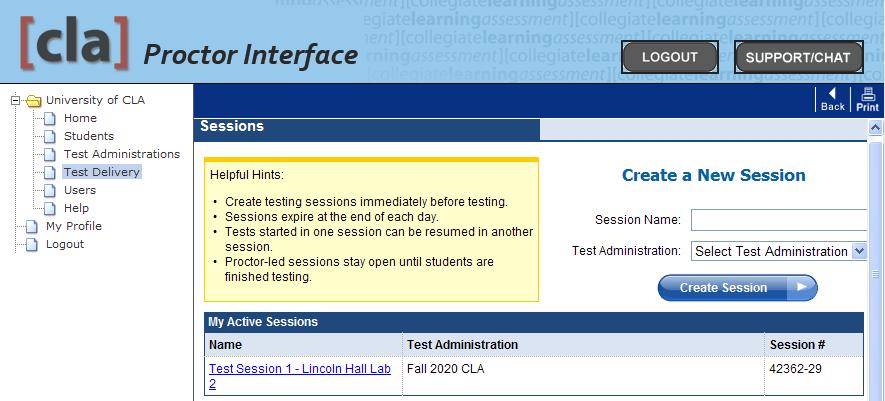 On the Day of Testing This section details the steps necessary to proceed with the CLA on the scheduled date and time of a test session.