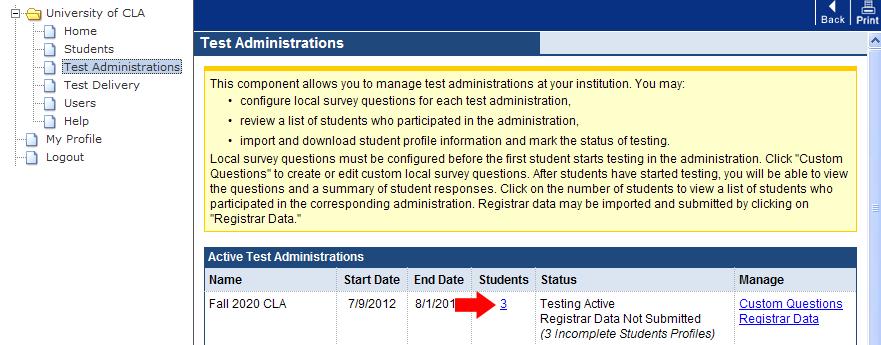Password Lookup & Student Roster (continued) The Test Administrations Page allows you to view a roster of the students that participated within the active test administration.