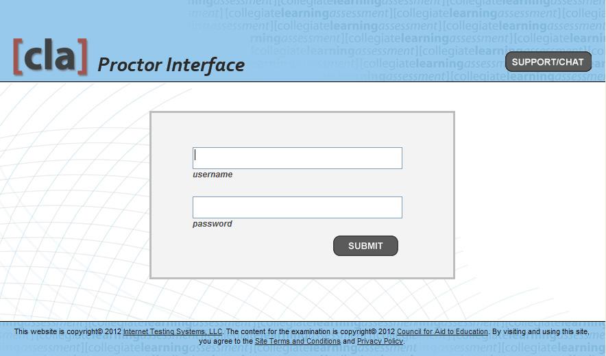 The Proctor Interface Once your institution has submitted your Testing Plan online, you will receive a password to access the Proctor Interface.